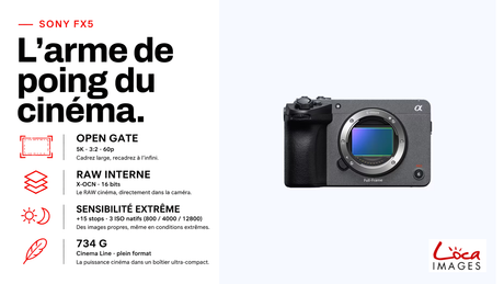 Sony FX5 : L'arme de poing du cinéma
