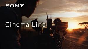 Sony Cinema Line – Caméras Sony Pro pour des Images Ciné Haut de Gamme