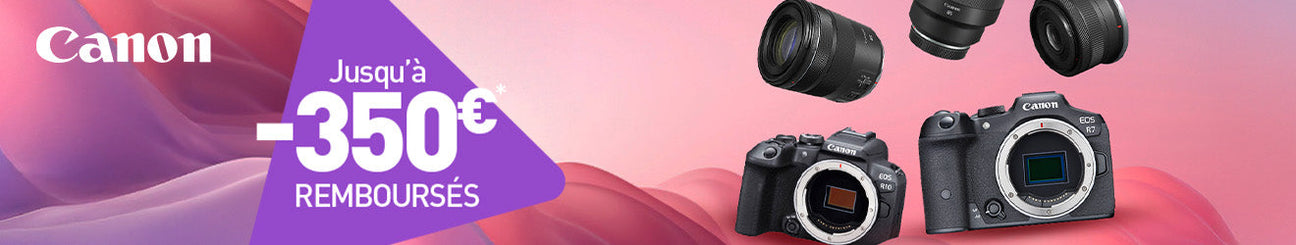 Canon rembourse jusqu’à 350€ !